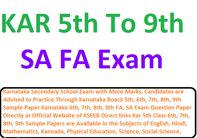 Karnataka Board 5th, 6th, 7th, 8th, 9th Sample Paper 