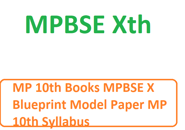 MP 10th Books 2020 MPBSE X Blueprint Model Paper 2020 MP 10th Syllabus 2020