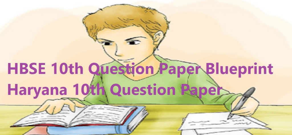 HBSE 10th Question Paper 2021 Blueprint Haryana 10th Question Paper 2021