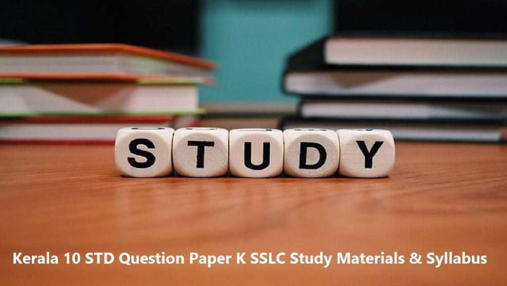 Kerala 10 STD Question Paper 2020 KAR SSLC Study Materials and Books & Syllabus 2020