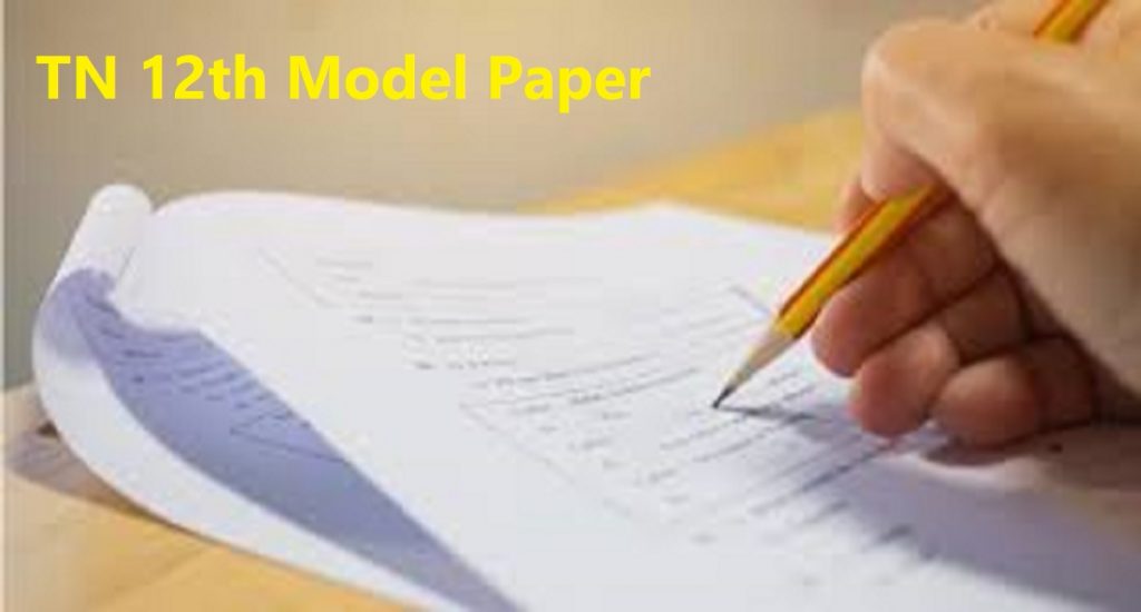 TN 12th Model Paper 2020 Kalvi Plus 2, 12th Question Paper 2020
